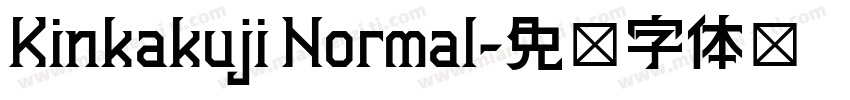 Kinkakuji Normal字体转换